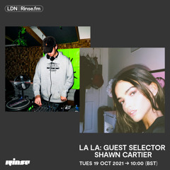 La La: Guest Selector Shawn - 19 October 2021