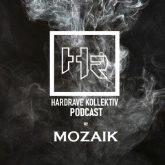 HRK PODCAST#02 - MOZAIK