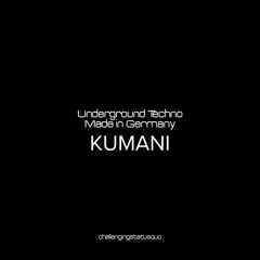 Underground techno I Made in Germany - KUMANI