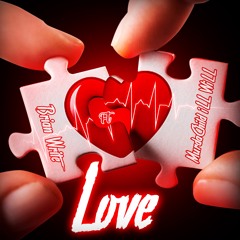 B.Write Ft-MurdaChild iLL WiLL- Love