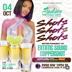 SEDUCE FRIDAY [LIVE AUDIO - OCT 8, 2024]  COPPERSHOT X EXTATIC SOUND