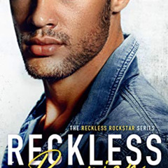 [Access] EBOOK 💕 Reckless Reunion (The Reckless Rockstar Series) by  Samantha Christ