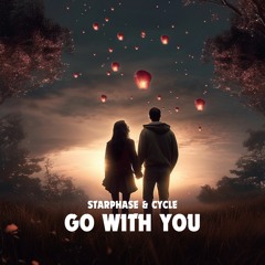 Starphase & Cycle - Go With You