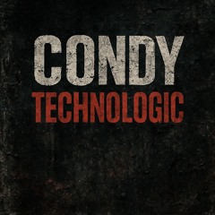 CONDY - Technologic