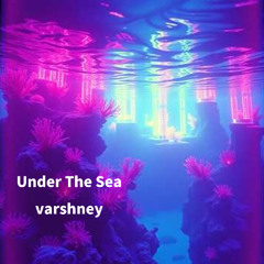 Under The Sea