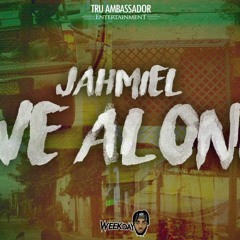 Jahmiel - We Alone