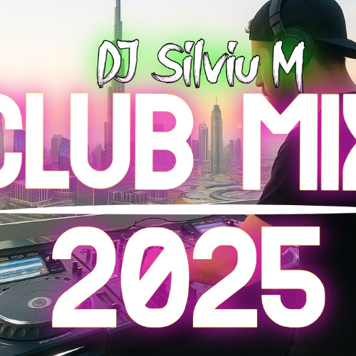 CLUB MIX 2025💥 Best Workout Music 2025 💪 Fitness & Gym Motivation Mix 2025 (DJ SILVIU M)