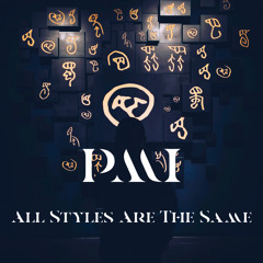 All Styles Are The Same