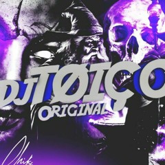 AUTOMOTIVO DESLUMBRANTE_[DJ TØIÇO ØRIGINAL]