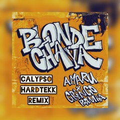 Amaru x Gringo Bamba - Blonde Chaya [Calypso Hardtekk Remix]