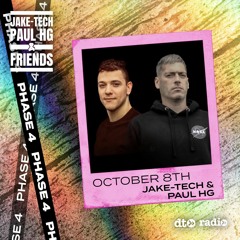 Jake-Tech & Paul HG & Friends Show Featuring Jake-Tech & Paul HG (House)