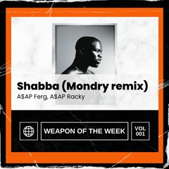 Shabba (Mondry Remix) - A$AP Ferg, A$AP Rocky