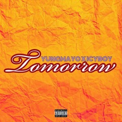 Tomorrow feat. Icyboy(prod. Loveisblind)