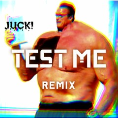 Slushii x Dion Timmer - Test Me (JUCK! remix)