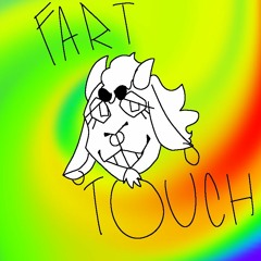FART TOUCH
