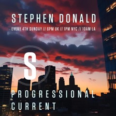 Progressional Current 082025 (Pt1) - Stephen Donald