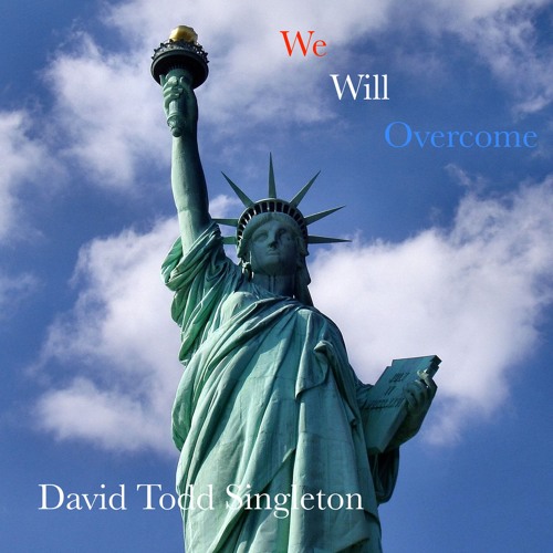 We Will Overcome