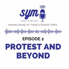 Protest and Beyond