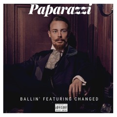 ballin playboyprettypapirazzi ft changedmusiq