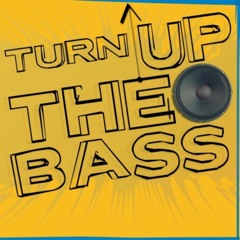 Turn Up The Bass ( Knight Jersey Club Mix )