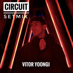 MA CIRCUIT - VITOR YOONGI - SETMIX