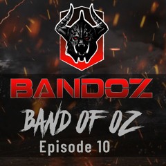 10 | Bandoz - Band of Oz