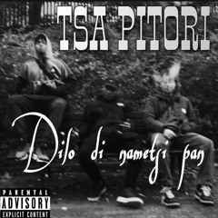 Tsa Pitori (feat. OG, GlocKeo)