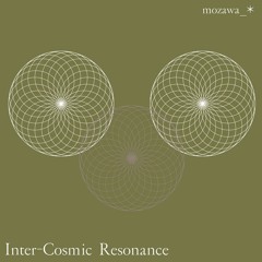 Inter-Cosmic Resonance