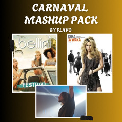 CARNAVAL ESPECIAL MASHUP PACK / BY FLAVO