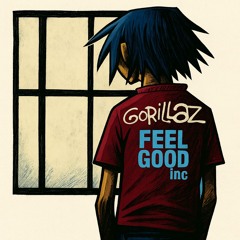 Feel Good Inc.