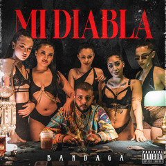MI DIABLA (feat. Big Papa313)