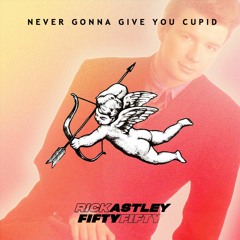 Never Gonna Give You Cupid (mash up by DAEGARI)