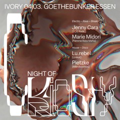 Ivory Opening @Goethebunker Essen - Nights Of Curiosity 04.03.23