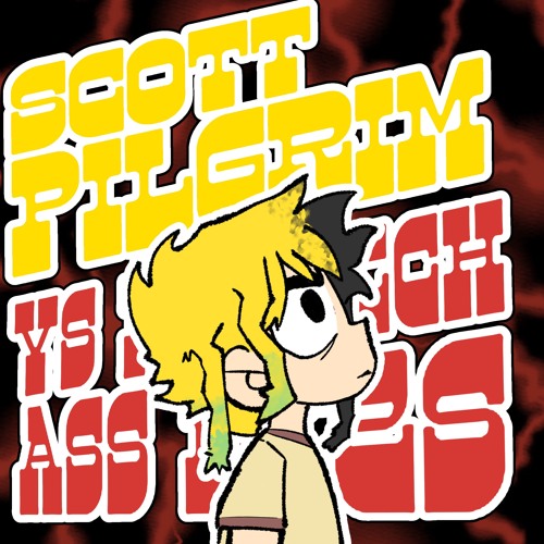 Scott Pilgrim vs My Bitch Ass Exes