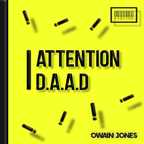 Attention D.A.A.D. (Owain Jones Edit){FREE DOWNLOAD}