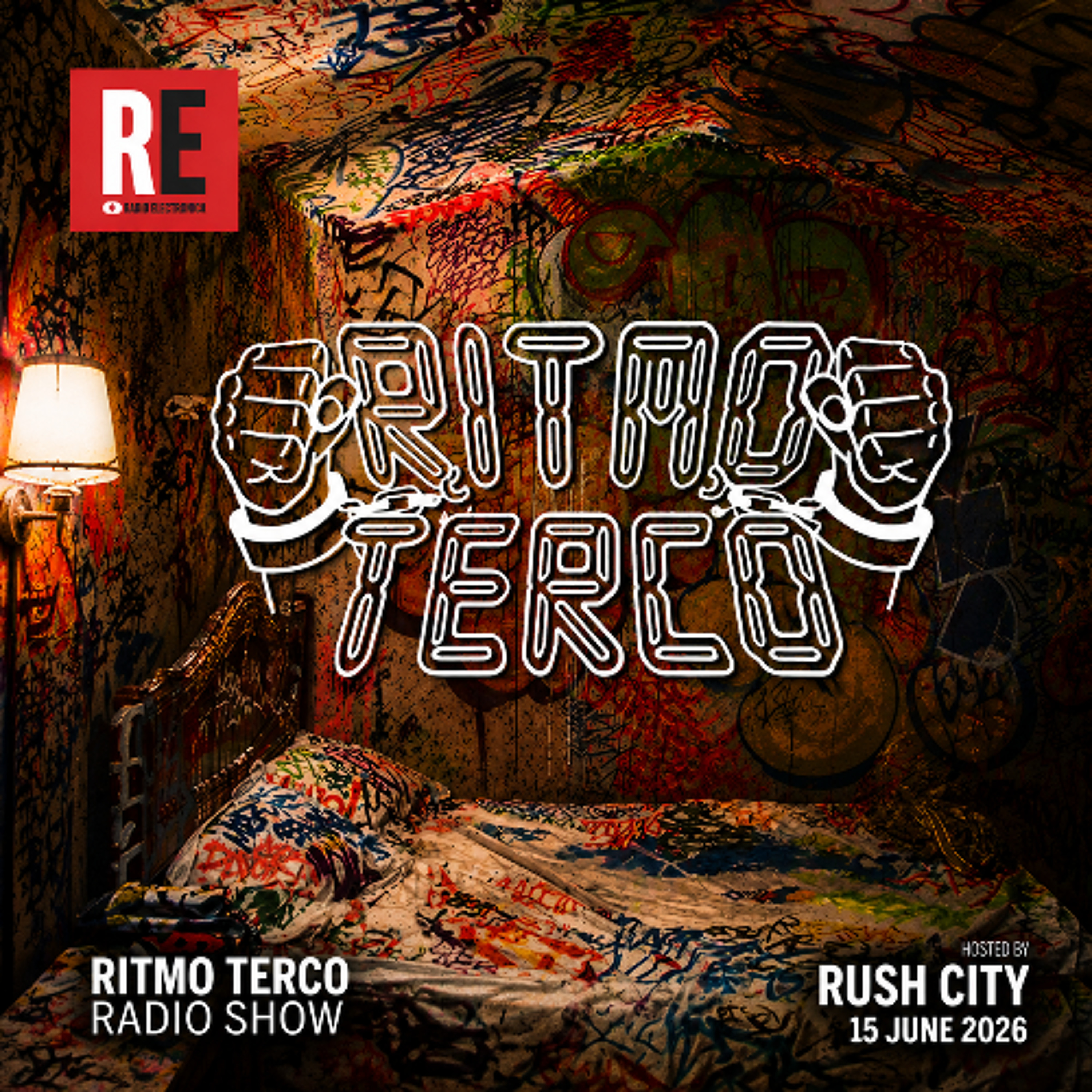RE - RITMO TERCO RADIO SHOW EP 26 by RUSH CITY episode artwork