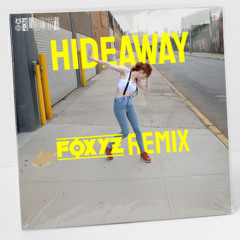 Kiesza - Hideaway (Foxyz Remix)