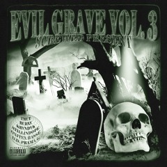 EVIL GRAVE VOL. 3 (FULL TAPE)