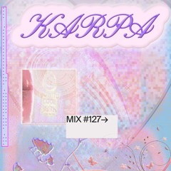 127 📡 KARPA (Joe Dembow)