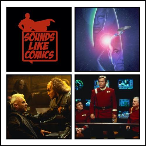 Sounds Like Comics Ep 272 - Star Trek: Generations (Movie 1994)