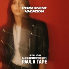Radio In Isolation with Paula Tape