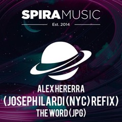 Alex Hererra - The Word (JPG) (Joseph Ilardi (NYC) Refix) [Free Download]