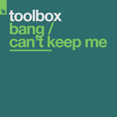 Toolbox - Bang (Strike Force Remix)