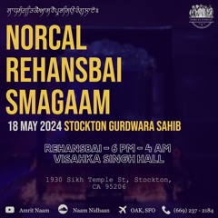 NorCal Keertan Smaagam (Anand Karaj) - May 2024