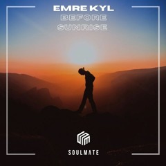 Emre KYL - Before Sunrise