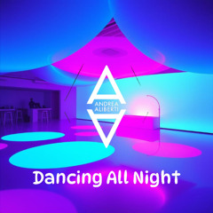 Dancing All Night