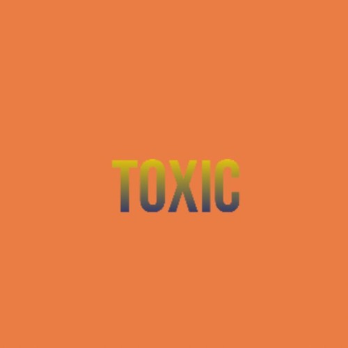 TOXIC