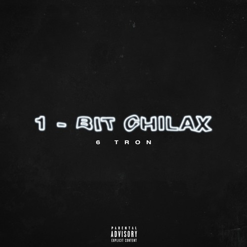 1 - Bit Chilax