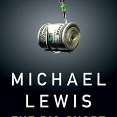 [READ] EBOOK 💑 The Big Short: Inside the Doomsday Machine by  Michael Lewis EPUB KIN