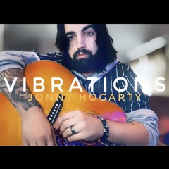 Vibrations- Jonny Hogarty
